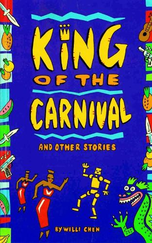 King Of Carnival And Other Stories (Paperback)