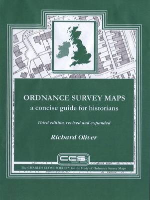 Ordnance Survey Maps: A Concise Guide for Historians (Hardback)
