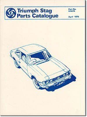Triumph Parts Catalogue: Stag: Part No. 519579 (Paperback)