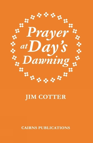 Prayer at Day's Dawning (Hardback)