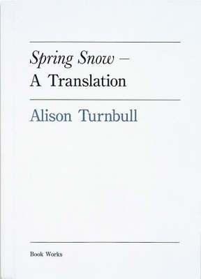 Spring Snow - A Translation: Yukio Mishima (Paperback)