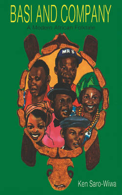 Basi and Company: A Modern African Folktale - Saros Star Series (Paperback)