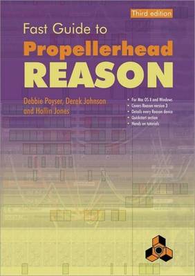 Fast Guide to Propellerhead Reason (Paperback)