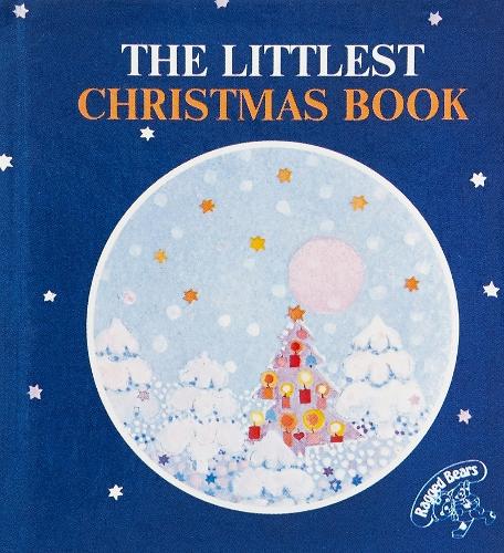 The Littlest Christmas Book - The littlest book collection (Hardback)