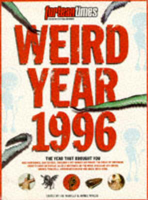 Weird Year 1996: The Best of Strange Days (Paperback)