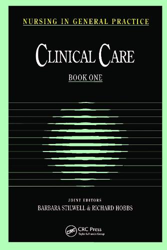 Nursing in General Practice: Clinical Care (Paperback)