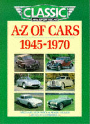 A-Z of Cars, 1945-70 - A-Z (Paperback)