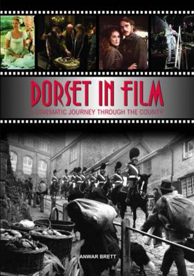 Dorset in Film (Hardback)