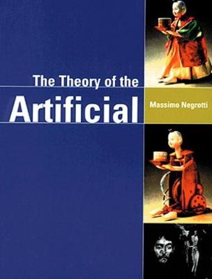 Theory of the Artificial (Paperback)