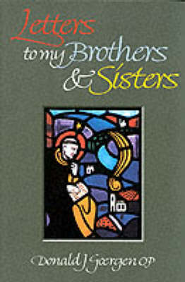 Letters to My Brothers and Sisters (Paperback)
