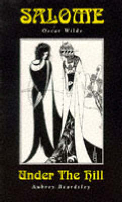 Salome/under The Hill (Paperback)