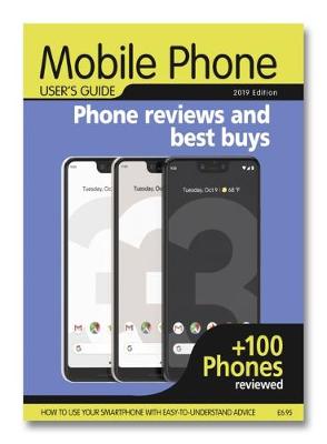 Mobile Phone User's Guide: 2019 Edition (Paperback)