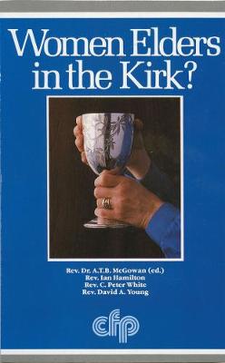 Women Elders in the Kirk? (Book)