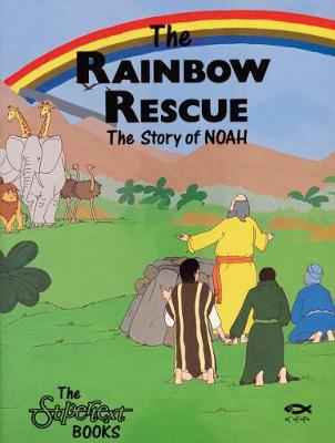 The Rainbow Rescue - The supertext books (Paperback)