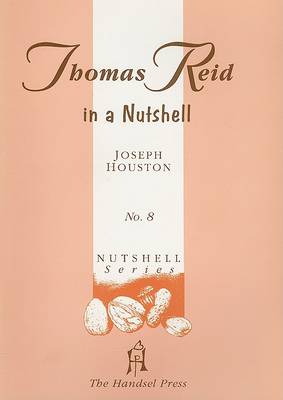 Thomas Reid in a Nutshell - Nutshell No. 8 (Paperback)