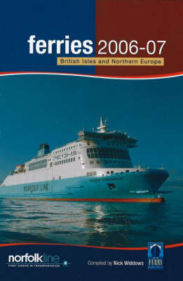 Ferries 2006-2007: British Isles and Northern Europe (Hardback)