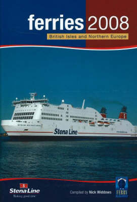 Ferries 2008: British Isles and Northern Europe (Paperback)