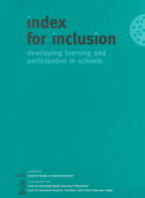 Index for Inclusion: Developing Learning and Participation in Schools