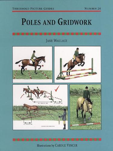 Poles and Gridwork - Threshold Picture Guide (Paperback)