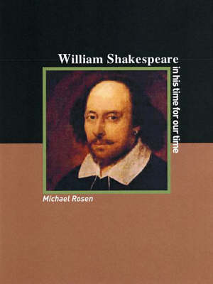 William Shakespeare: A Writer For Our Time: Revolutionary Portraits No. 5 (Paperback)