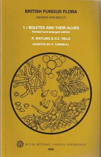 British Fungus Flora: Boletaceae Pt. 1 (Paperback)