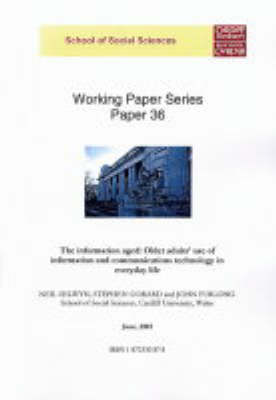 The Information Aged: Older Adults Use of Information & Communications Technology in Everyday Life (Paperback)