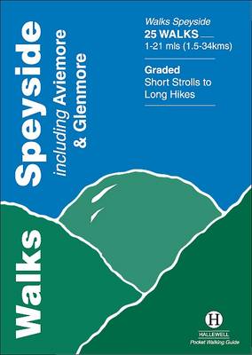 Walks Speyside - Hallewell Pocket Walking Guides (Paperback)