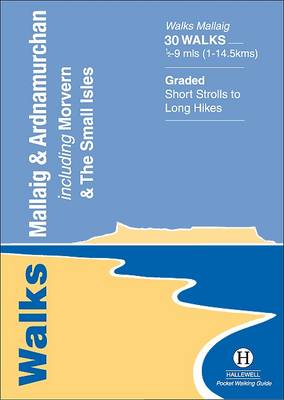 Walks Mallaig and Ardnamurchan (Paperback)