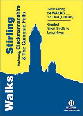 Walks Stirling: Including Clackmannanshire & the Campsie Fells (Paperback)