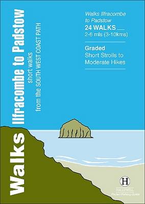 Walks Ilfracombe to Padstow: Short Walks from the South West Coast Path - Hallewell Pocket Walking Guides (Paperback)