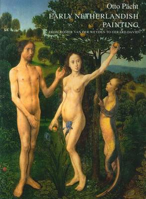 Early Netherlandish Painting from Rogier van der Weyden to Gerard David (Hardback)