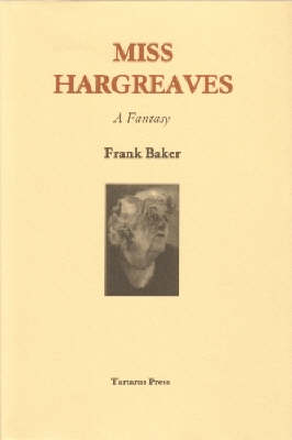 Miss Hargreaves: A Fantasy (Hardback)
