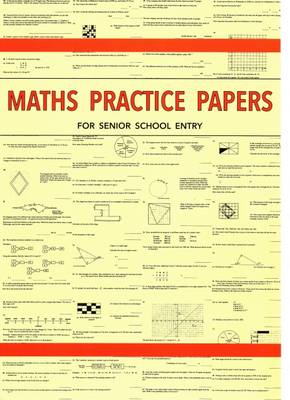 Maths Practice Papers for Senior School Entry (Paperback)