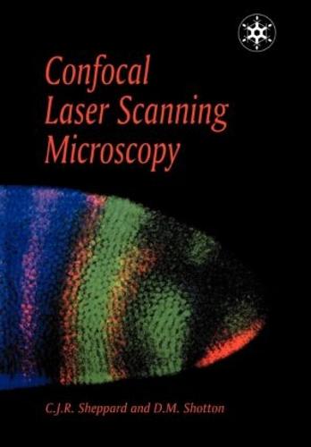 Confocal Laser Scanning Microscopy (Paperback)