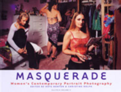 Masquerade - Women's Contemporary Portrait Photography (Paperback)