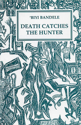 Death Catches the Hunter (Paperback)