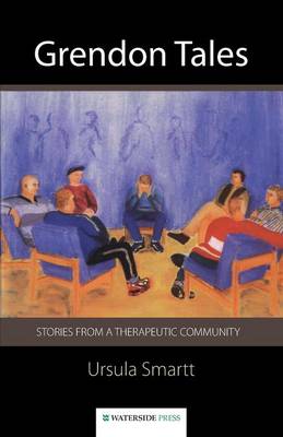 Grendon Tales: Stories from a Therapeutic Community (Paperback)