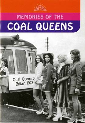 Memories of Coal Queens (Paperback)