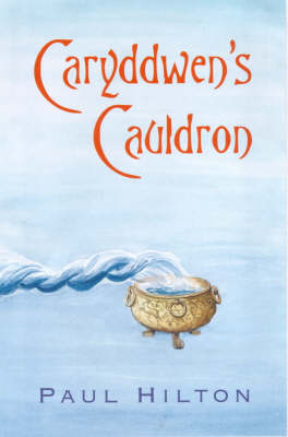 Caryddwen's Cauldron (Hardback)