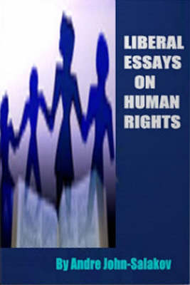 Liberal Essays on Human Rights (Paperback)