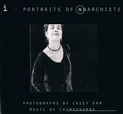 I: Portraits of Anarchists (Paperback)