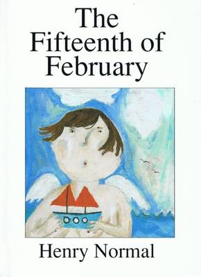 The Fifteenth of February (Paperback)