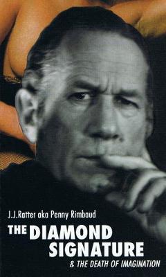 The Diamond Signature & The Death Of Imagination (Paperback)