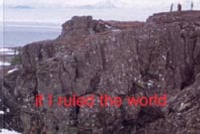 If I Ruled the World (Paperback)