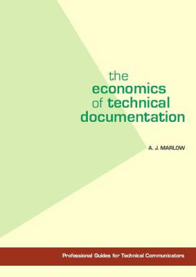The Economics of Technical Documentation (Paperback)