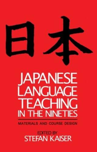 Japanese Language Teaching In The Nineties By Stefan Kaiser 