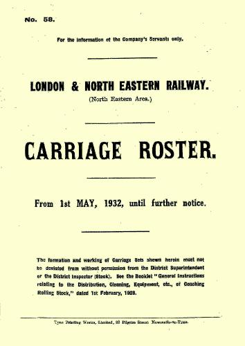 LNER (NE Area) Carriage Roster, July - Sept 1932 (Spiral bound)
