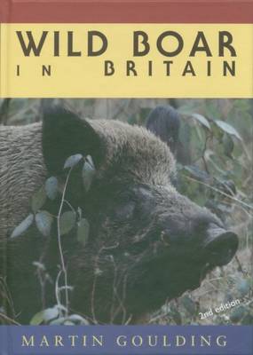 Wild Boar in Britain (Hardback)