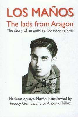 Los Manos: The Story of an Anti-Franco Action Group - Anarchist Library Nr. 19 (Paperback)