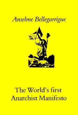 The Anarchist Manifesto (Paperback)